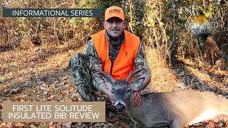 First Lite Solitude Insulated Bib Review | Informational Series