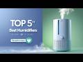 Top 5 Best Humidifiers for Home in 2026 (Quiet &amp; Smart Picks)