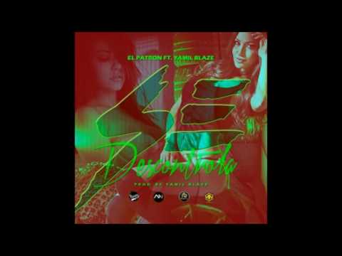 Se Descontrola - El Patron Ft. Yamil Blaze | Audio Oficial estrenos 2019 peliculas