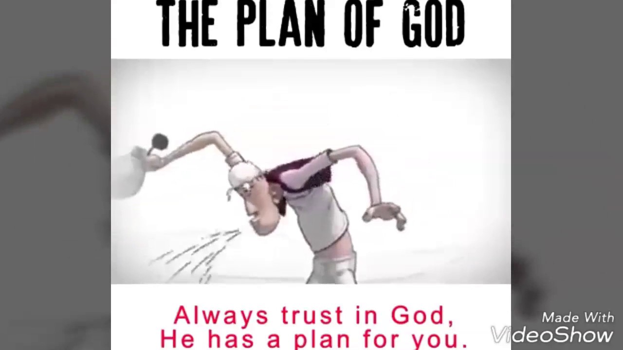 The Plan of God