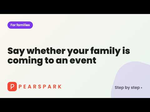 Video thumbnail: Say whether your family is coming to an event