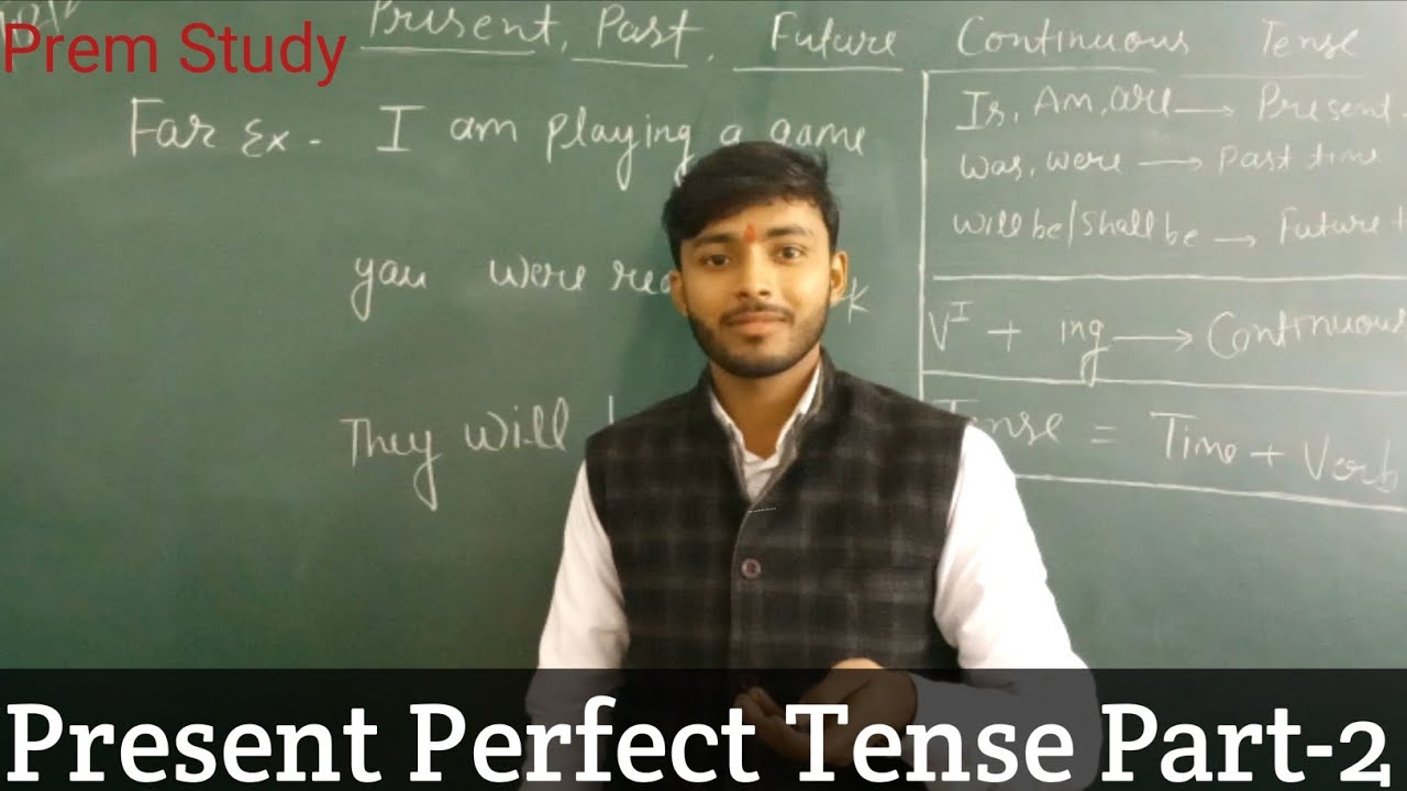 Present Perfect Tense Basic English Grammar by Vaibhav sir. - YouTube