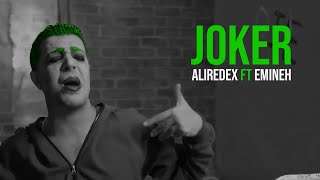 Joker Ali Redex Ft Emineh ( Music Video )