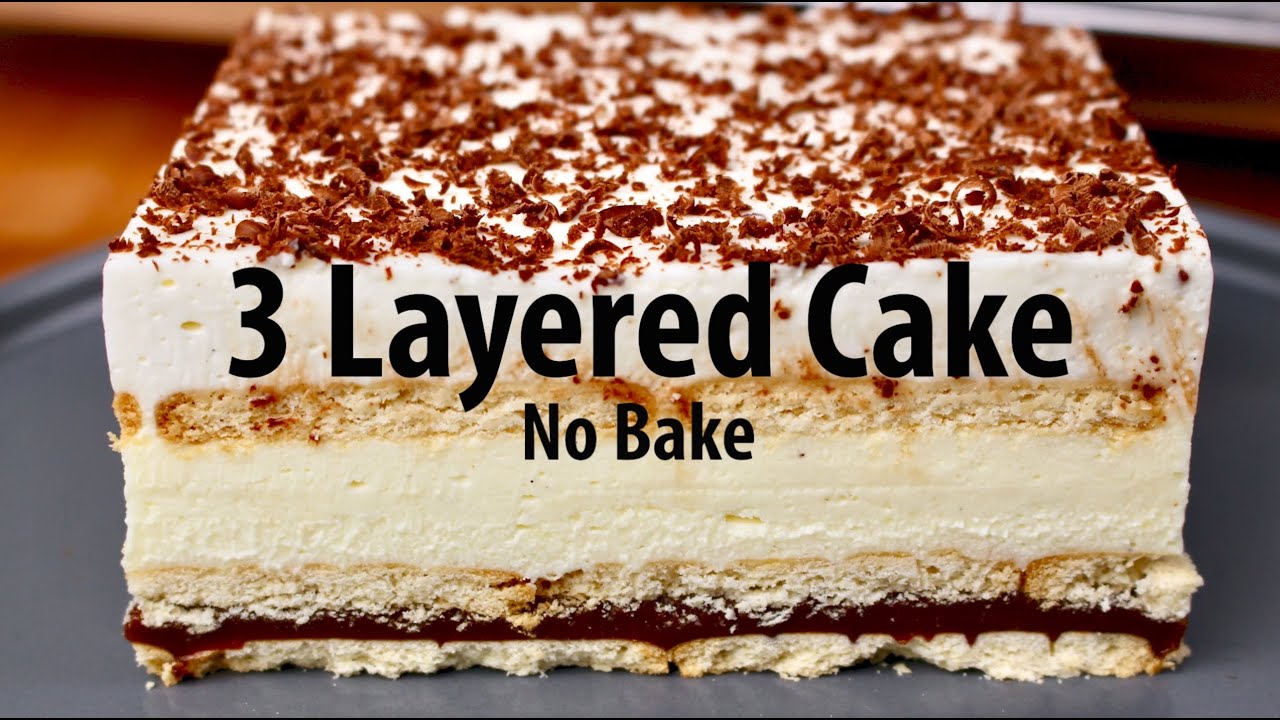 Three Bit Cake No Bake 3 Layered Cake by a Master Baker | 3 Bit - YouTube