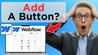 How To Add A Button In Webflow (Full Guide 2026)