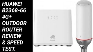 HUAWEI B2368-66 4G+ Outdoor Router For Low Coverage Areas.