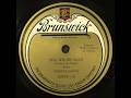 Florence Easton "Still wie die Nacht" = Bohm's Calm as the Night on Brunswick 15054 (1922) 78 rpm