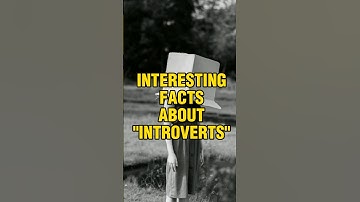 INTROVERTS FACTS! #ytshorts #inspiration #shorts