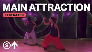 "Main Attraction" - Chloe, Timbaland | Serena Ten Choreography