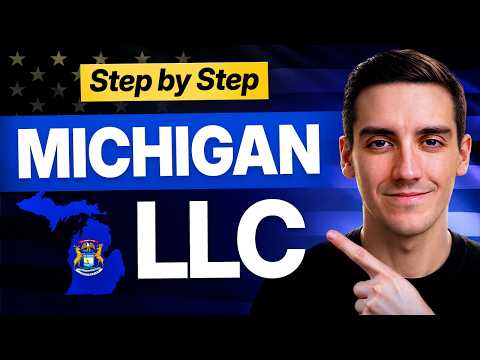 Michigan LLC - How to Start an LLC in Michigan 2026 (Step by Step)