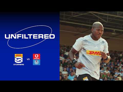 Unfiltered | DHL Stormers v Vodacom Bulls pre-season