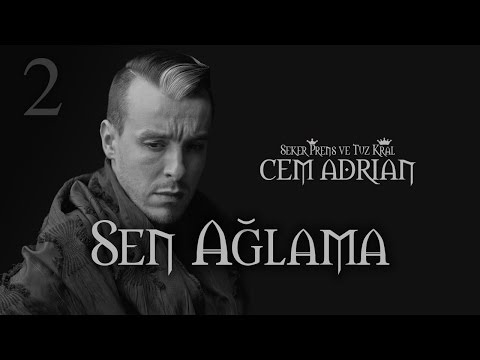 Cem Adrian - Sen Ağlama (Official Audio)
