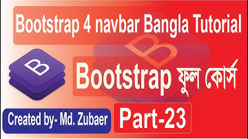 BootStrap Bangla Tutorial for Beginners | Bootstrap 4.3.1 navbar Bangla Part-23