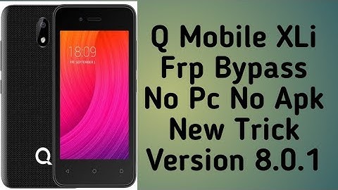Qmobile XLi Frp Bypass With Out PC || No TalkBack || No Apk || New Trick || Android 8.0.1