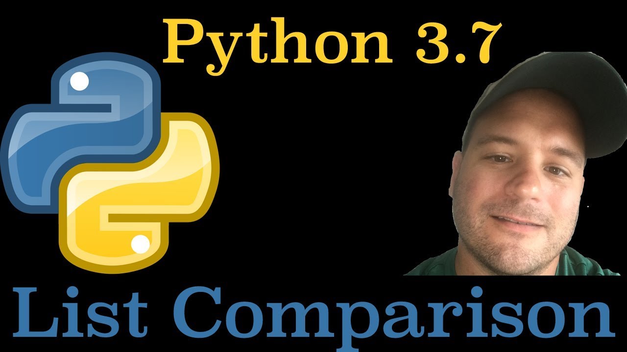 Python 3.7: List Comparison In Python