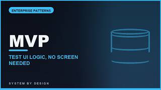 Model-View-Presenter (MVP) Explained | Test UI Logic Without a Screen