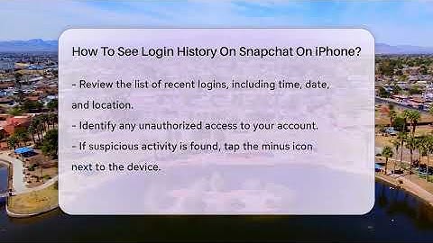 How To See Login History On Snapchat On iPhone? - Everyday-Networking