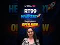 RT99 Head Start Registrations Open | Build the Right Strategy from Day 1 #shorts