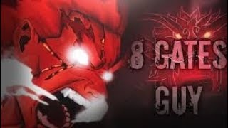 Mighty Guy 8 Gates Open Naruto 8 Gates Amvedit Emend Anime