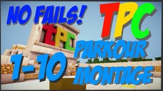 TPC Parkour Montage (level 1-10) NO FAILS