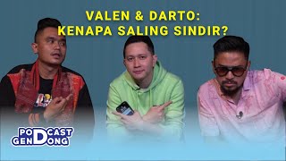 PODCAST GENDONG #2: KLARIFIKASI PERTIKAIAN VALEN JEBREEET & IMAM DARTO!