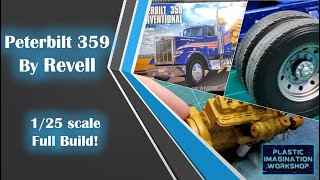 Peterbilt 359 Conventional - Full Build