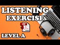 Listening Exercise with answers + PDF - Level A - Easy English Lesson