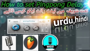 ALL about pingpong delay(echo)how to set echo (delay)left right delay pluging MIDS naat production