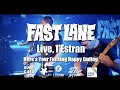 Fast lane  heres you fucking happy ending  live  caf culturel lestran