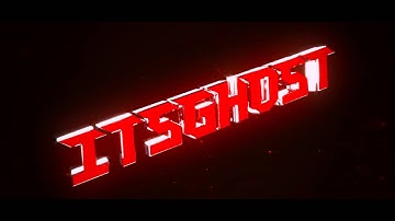 [INTRO] ItsGhost By TiZxFX [SYNC]