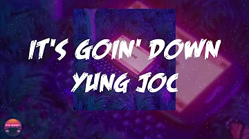 Yung Joc - It's Goin' Down (feat. Nitti) (Lyrics Video)