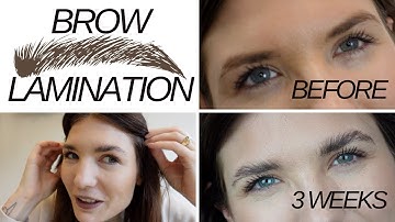 BROW LAMINATION | 3 Weeks later - thoughts & what they look like now