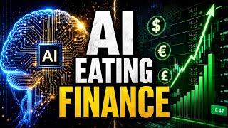 AI is EATING Finance: Your Money Will NEVER Be The Same! 