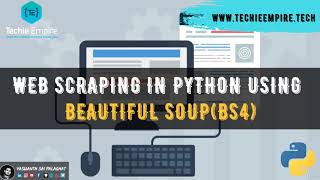 WEB SCRAPING IN PYTHON USING BEAUTIFUL SOUP | Yaswanth Sai Palaghat