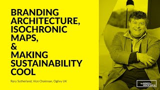 100: Branding Architecture with Rory Sutherland, Vice Chairman, Ogilvy UK