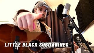 Video thumbnail of "Little Black Submarines - The Black Keys (cover)"
