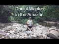 A binaural recording in the Amazon | Daniel Waples (in his underwear) - wear headphones!
