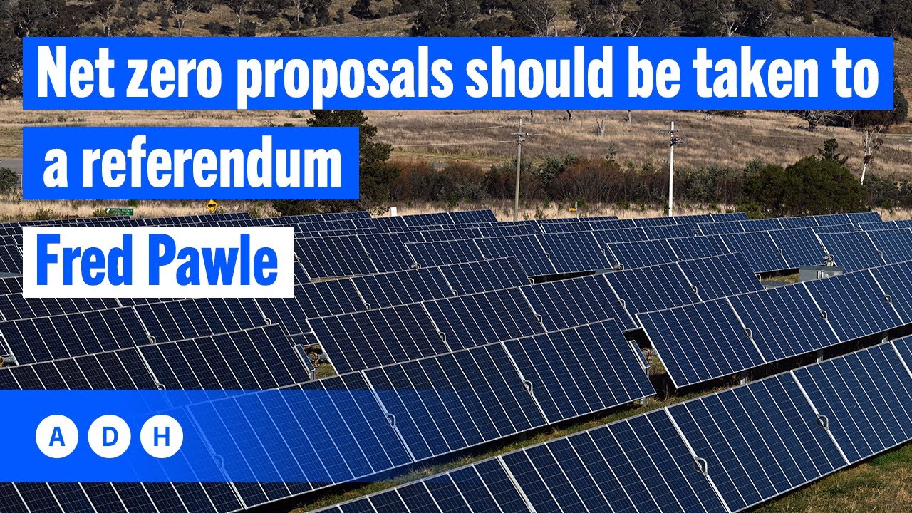 Net zero proposals should be taken to a referendum | Fred Pawle