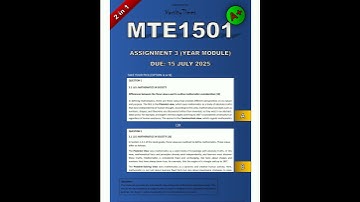 MTE1501 Assignment 3 2025 Year Module 2in1 DUE 15th of JULY 2025