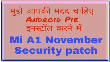 Mi A1 November Security Patch Updated