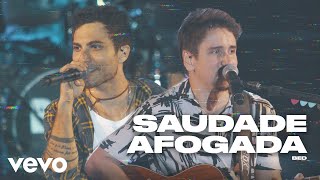 Bruninho & Davi - Saudade Afogada (Ao Vivo)