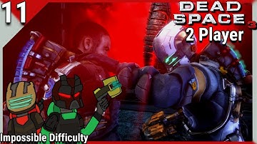 Dead Space 3 - 2 Player Co-op Campaign (Part 11) | We Missed A Mission!