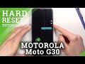 HARD RESET MOTOROLA Moto G30 – Wipe Data / Erase Everything / Bypass Pattern Lock