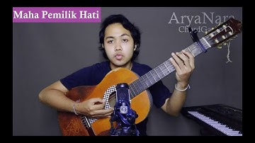 Chord Gampang (Maha Pemilik Hati -Virgoun Last Child) by Arya Nara (Tutorial)