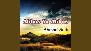 Abbas Ya Abbas