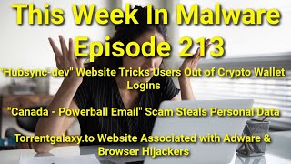 TWIM Ep213: Stop & Fix Hubsync-dev, Canada Powerball Email Scam, & Torrentgalaxy.to Hijacker Threats