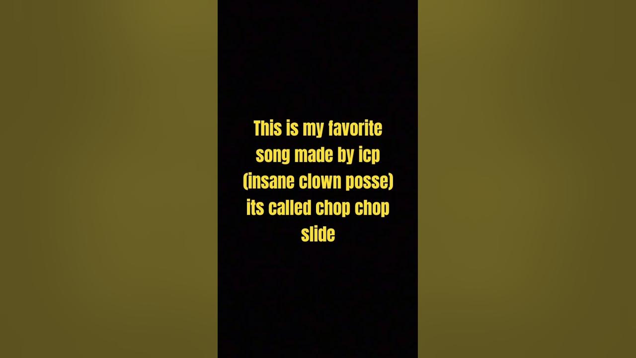 whats your favorite song by ICP if you don't have one tell me you real favorite song in the comments