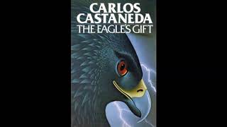 Неизвестная глава из книги Дар Орла Карлоса Кастанеды