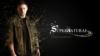 Supernatural Dean Tribute