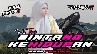 DJ BINTANG KEHIDUPAN‼️STYLE FULL TRAP GAYENG 🔥 FULL BASS DJ NANDA LIA NGANJUK